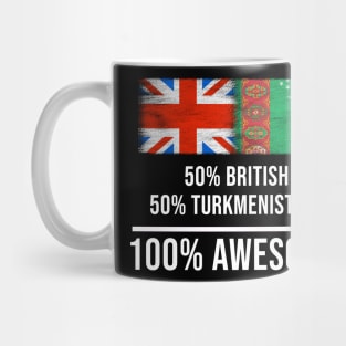 50% British 50% Turkmenistani 100% Awesome - Gift for Turkmenistani Heritage From Turkmenistan Mug